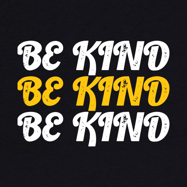 Be kind by Dexter